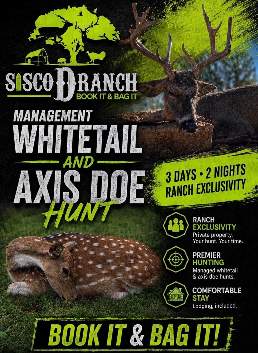 2026 Management Whitetail & Axis Doe Hunt at Sisco D Ranch